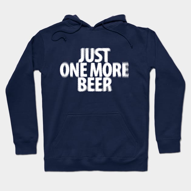 Just one more Beer Hoodie by ikado